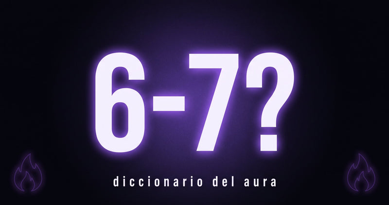 Diccionario del aura: qué significa 6-7, farmear aura, mewing, sigma y todo lo que dicen los chavales