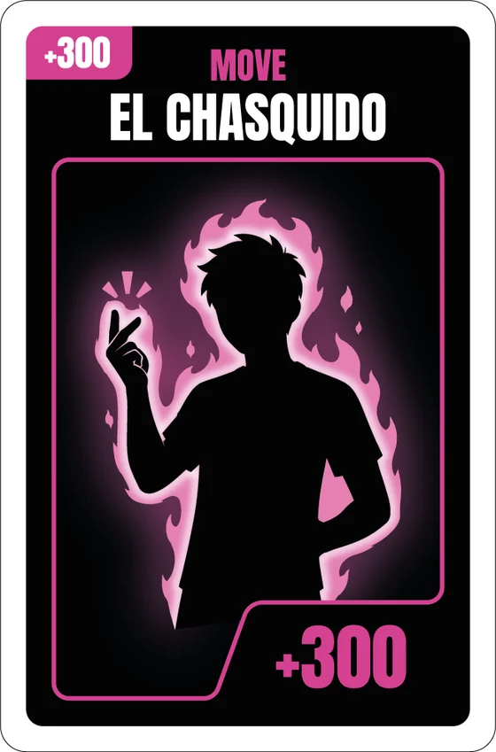 El Chasquido +300